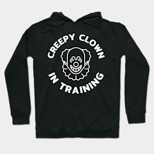 Creepy Clown in Training Hoodie